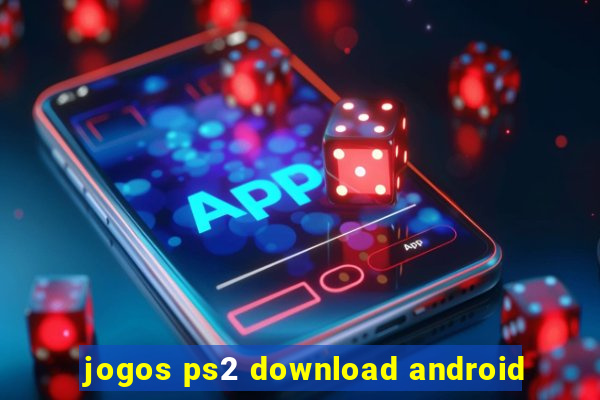 jogos ps2 download android